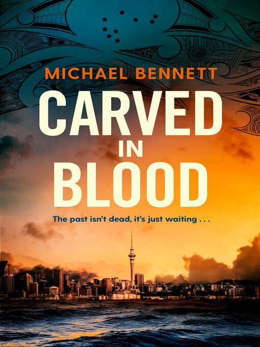 Title details for Carved in Blood by Michael Bennett - Available